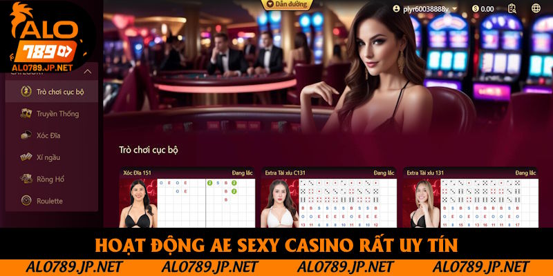 Hoạt động AE Sexy Casino rất uy tín