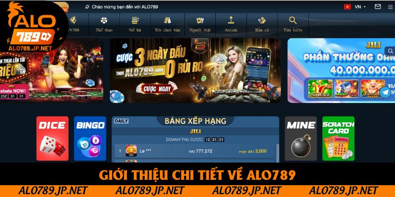 Giới thiệu tổng quan về Alo789
