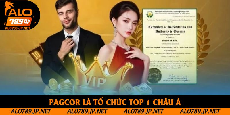 PAGCOR là tổ chức top 1 châu Á